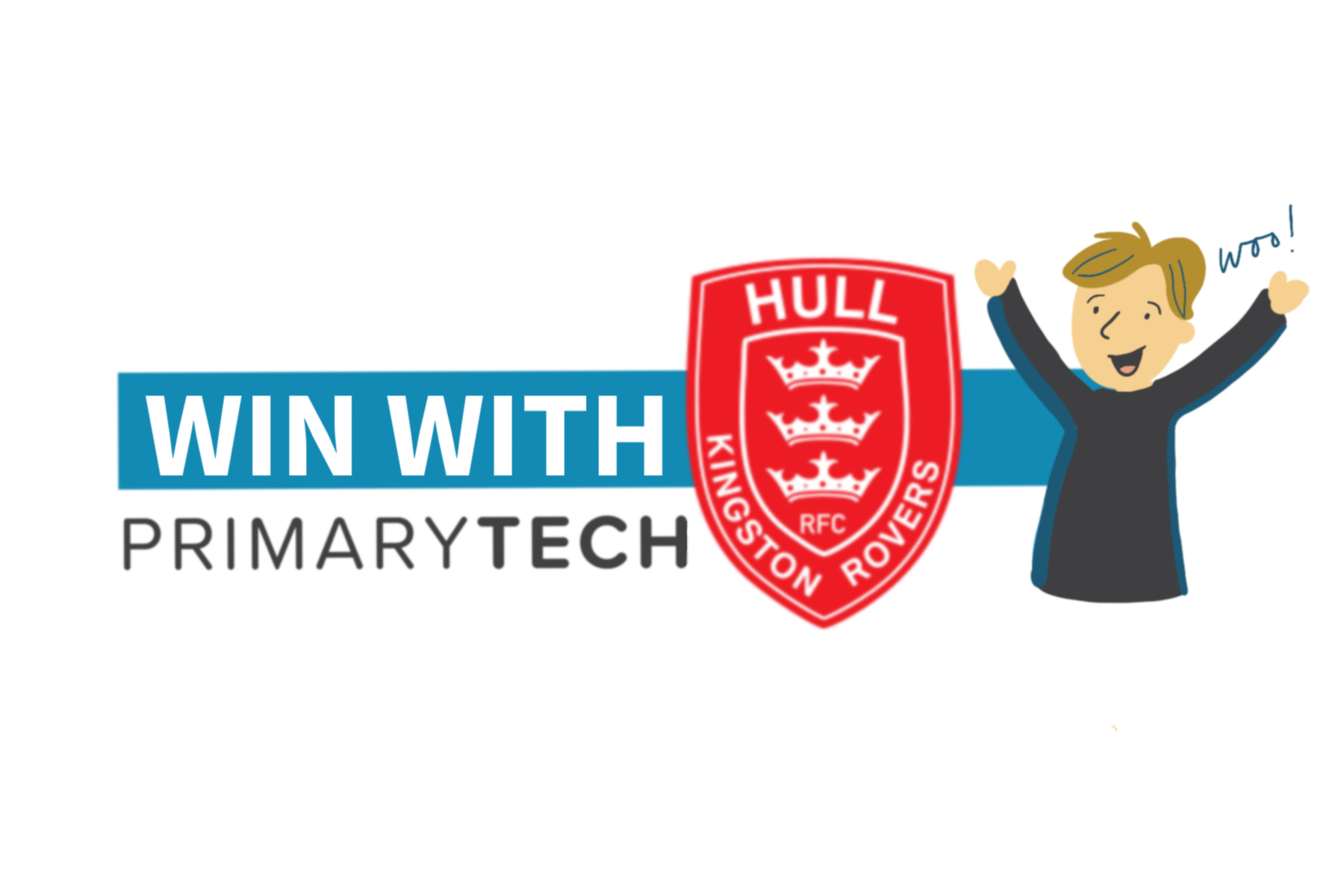 Win with PrimaryTech and Hull KR